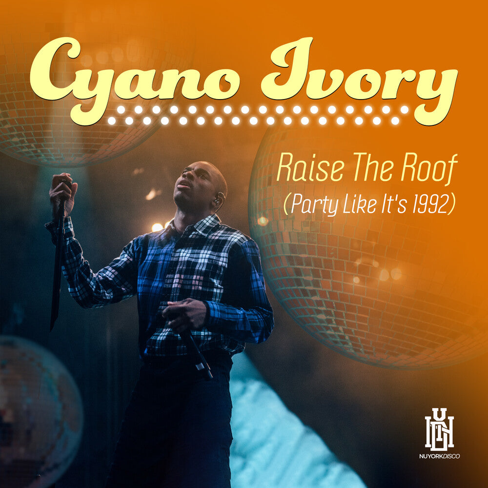 the album cover for Ivory, Cyrano - Raise The Roof (Party Like It's 1992) (Mod)