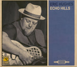 the album cover for Eric Hughes - Eric Hughes [Digipak]