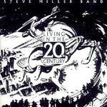 Steve Miller - Viviendo en el siglo XX (CD)