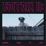 the album cover for Editrix - Editrix Ii: Editrix Goes To Hell