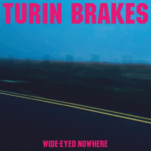 Frenos de Turín - Wide-eyed Nowhere (Vinilo)