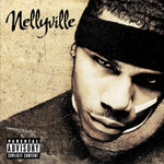 the album cover for Nelly - Nellyville [2LP]