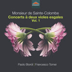 the album cover for Sainte-Colombe / Biordi / Tomei - Concerts A Deux Violes 1