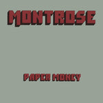 Montrose - Papel moneda (vinilo)
