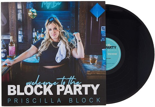 Priscilla Block - Welcome To The Block Party (Vinyl)