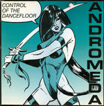 Andromeda : Control Of The Dancefloor (LP, Album)