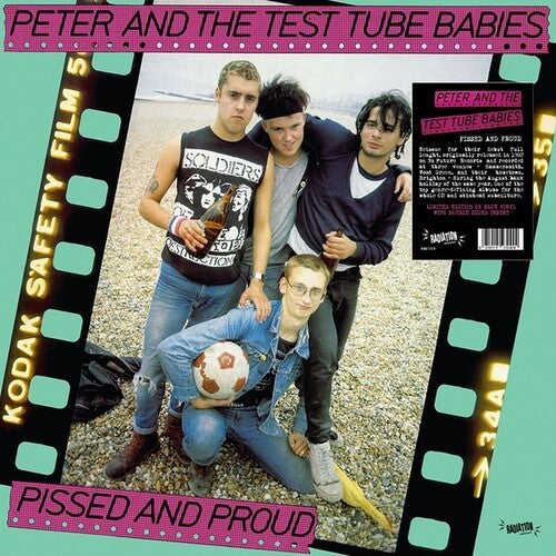 Peter & Test Tube Babies - Pissed & Proud (Vinyl)
