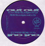 Out Out : Finched / Never Tell (12")