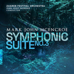 the album cover for McEncroe / Zagreb Festival Orchestra - Symphonic Suite 3
