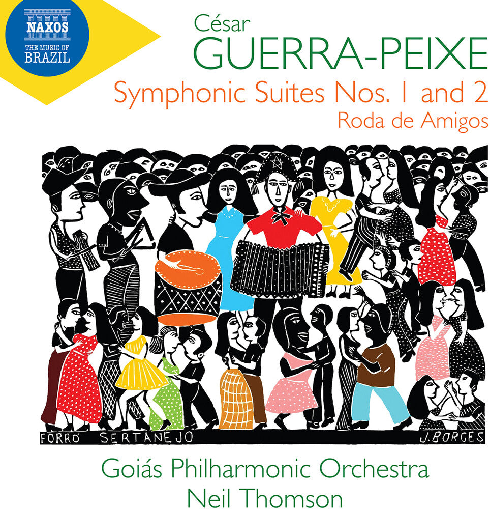 the album cover for Guerra-Peixe / Goias Philharmonic Orchestra / Thom - Symphonic Suites 1 & 2