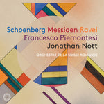 the album cover for Messiaen / Piemontesi - Schoenberg Messiaen & Ravel