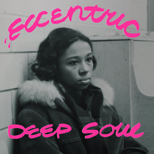 Various - Eccentric Deep Soul (Various Artists) (レコード)