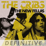 the album cover for The Cribs - New Fellas
