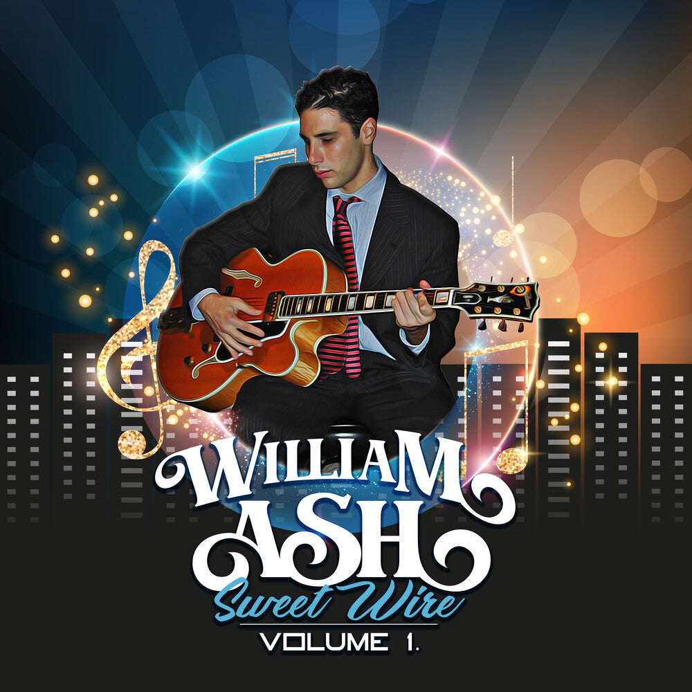 the album cover for William Ash - Sweet Wire Vol. 1