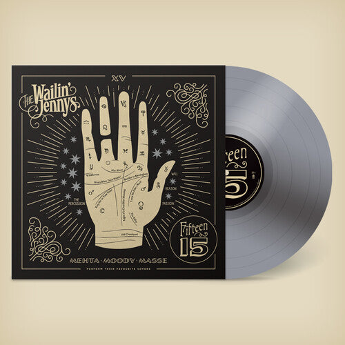The Wailin' Jennys - Fifteen - Silver (Vinyl)