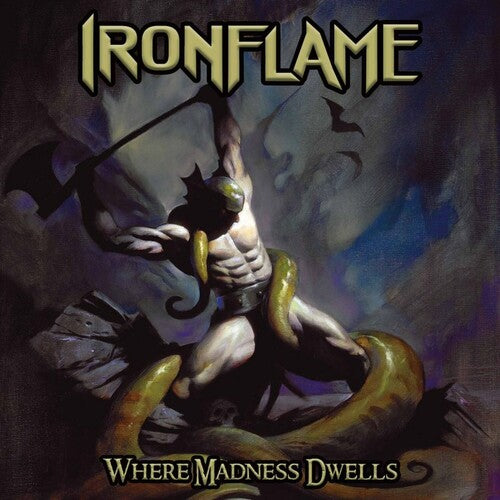 Ironflame - Where Madness Dwells (CD)