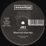 Mikey-B* With Urban Hype : JB2 / Relapsed (Remix) (12")