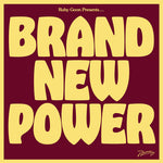 Ruby Goon - Brand New Power (Vinyl)