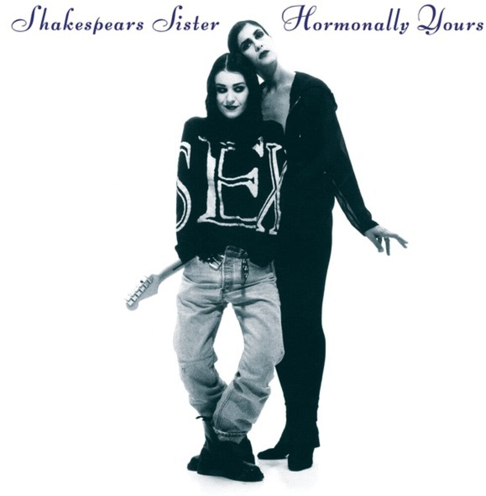 the album cover for Shakespears Sister - Hormonally Yours [Colored Vinyl] (Wht) (Aniv)