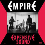 The Empire - Expensive Sound (Vinyl)