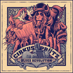 the album cover for Cirkus Prütz - Blues Revolution [Digipak]