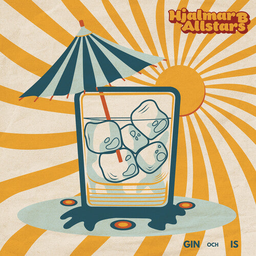 Hjalmar B Allstars - Gin Och Is (Vinyl)