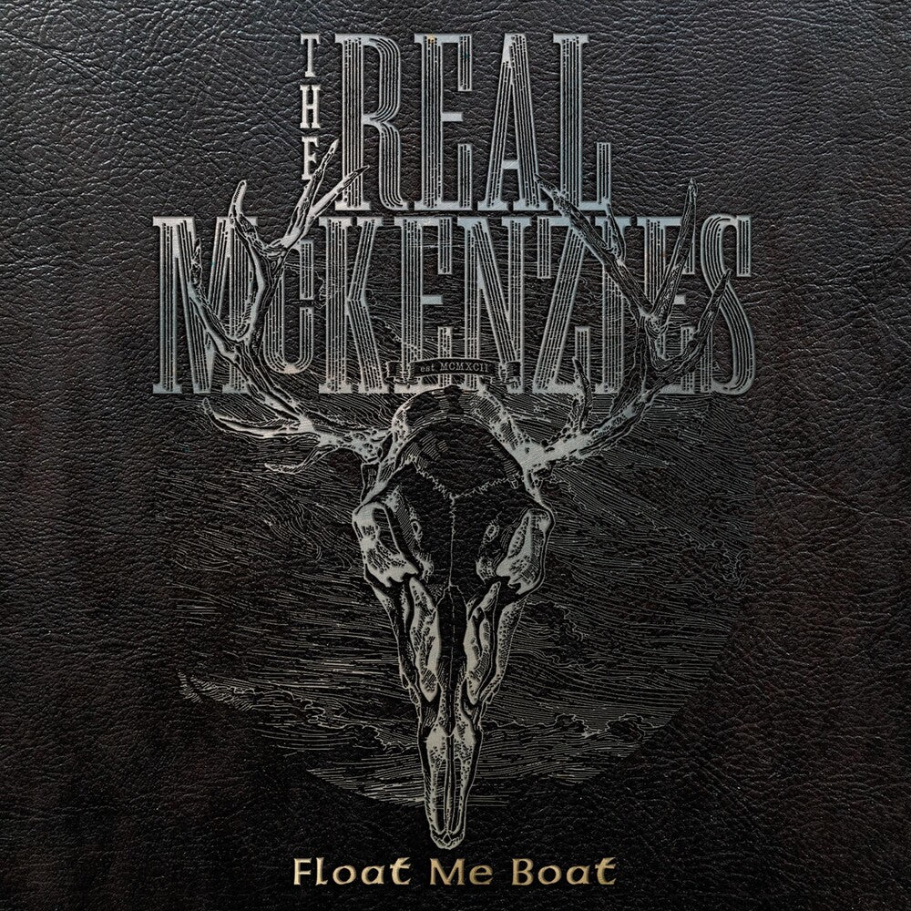 the album cover for The Real Mckenzies - Float Me Boat [LP]