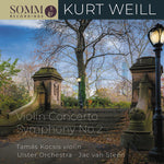 the album cover for Weill / Kocsis / Ulster Orchestra - Violin Concerto / Symphony 2