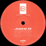 Junkie XL : B Y Whop To The Y / Siyncho (12")