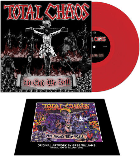 Total Chaos - In God We Kill - RED (Vinyl)