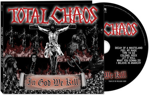 トータル・カオス - イン・ゴッド・ウィ・キル（CD）