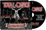 トータル・カオス - イン・ゴッド・ウィ・キル（CD）