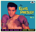 the album cover for Elvis Presley Connection Vol 3: 35 Roots / Various - Elvis Presley Connection Vol 3: 35 Roots / Various