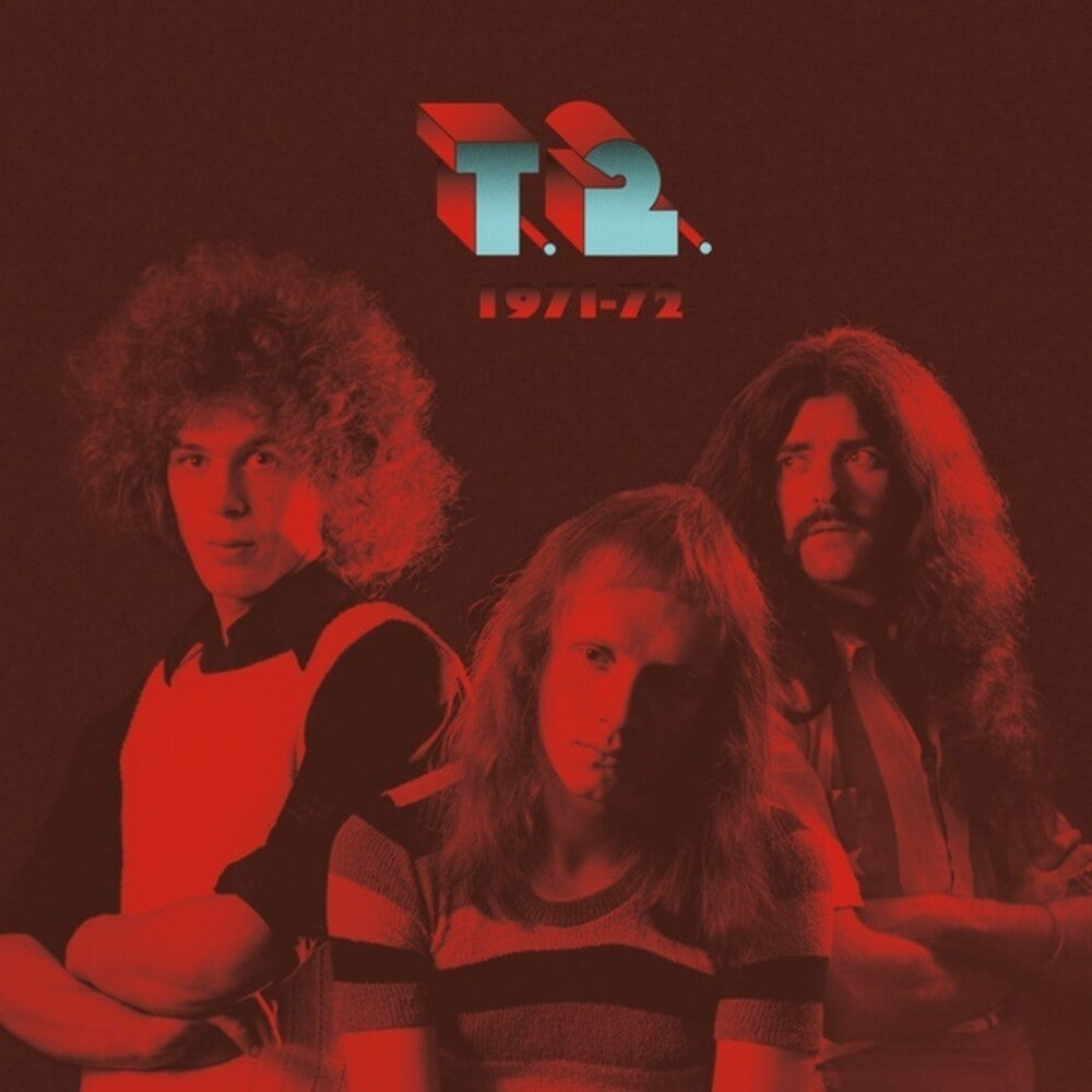 the album cover for T2 - 1971-72