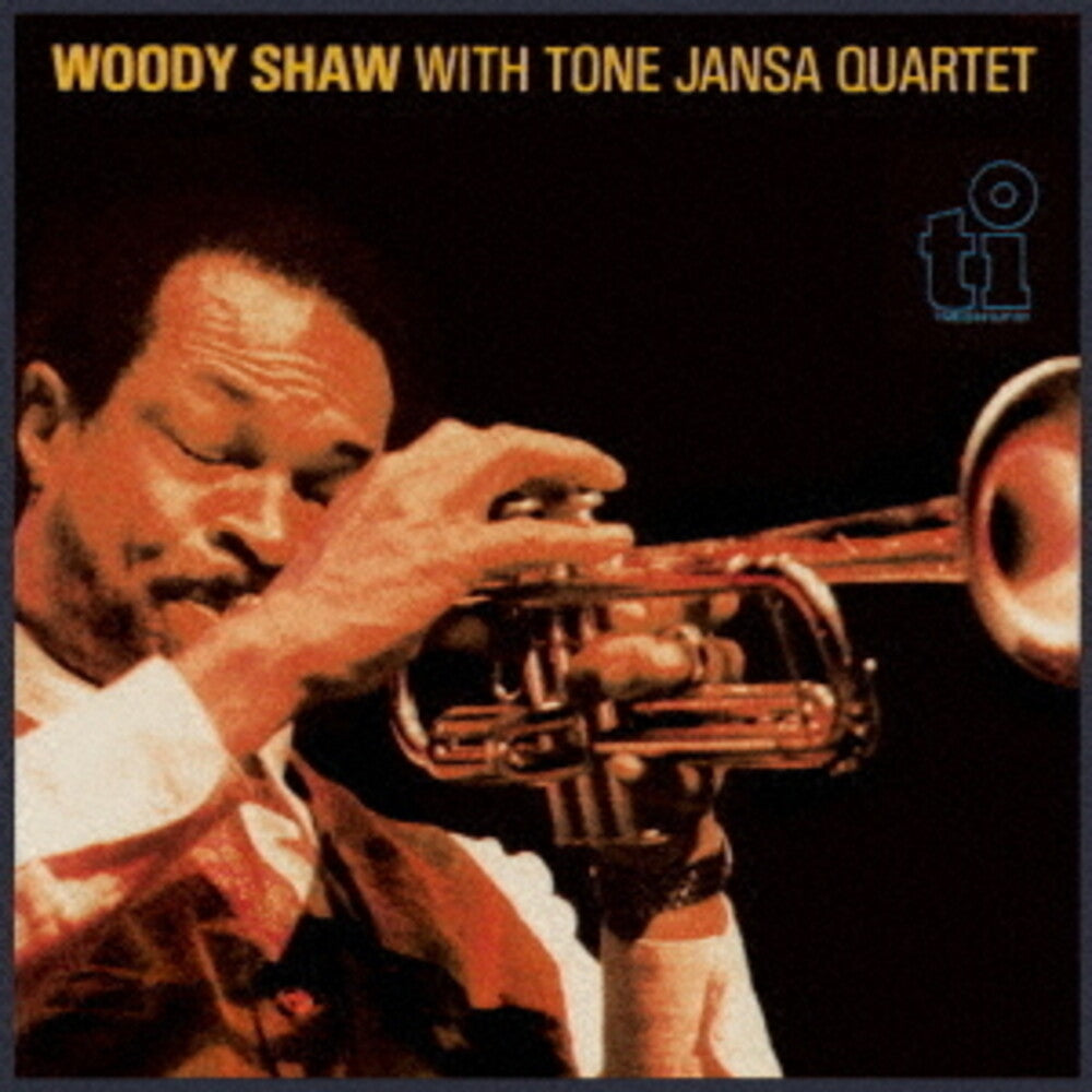 the album cover for Woody Shaw - Woody Shaw With Tone Jansa Quartet [Remastered] (Jpn)
