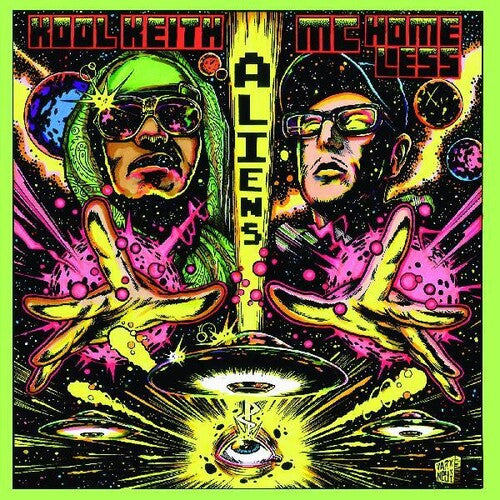 クール・キース＆マック・ホームレス - エイリアンズ（レコード）