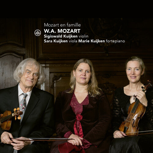 Sigiswald Kuijken - Mozart en Famille (CD)