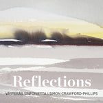the album cover for Amper / Vasteras Sinfonietta / Crawford-Phillips - Reflections