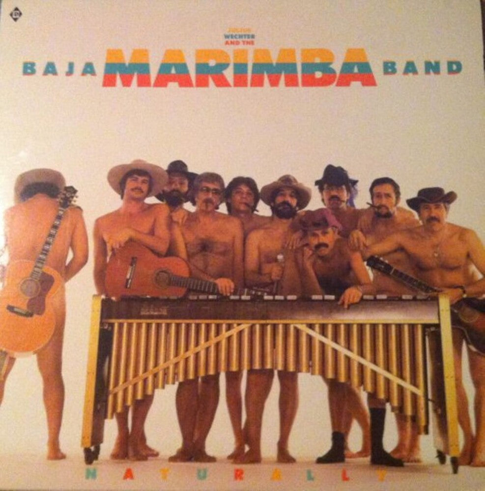 the album cover for Julius Wechter/ Baja Marimba Band - Naturally