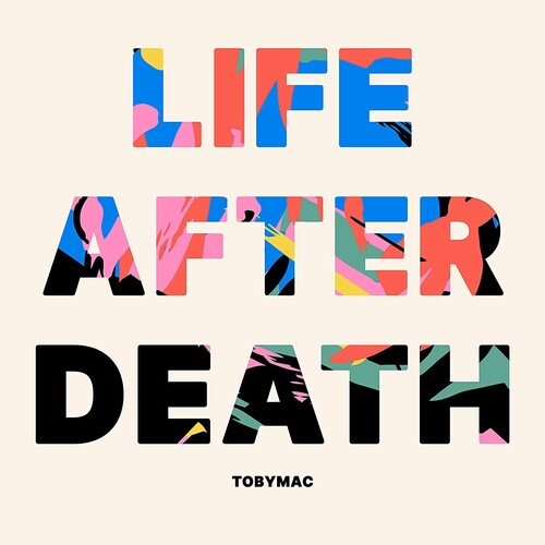 tobyMac - Life After Death (Vinyl)