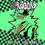 the album cover for For The Record - Fake It Til You Make It (Mod)