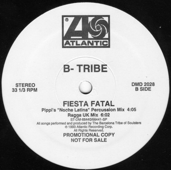 B-Tribe : ¡ Fiesta Fatal ! (12", Promo)