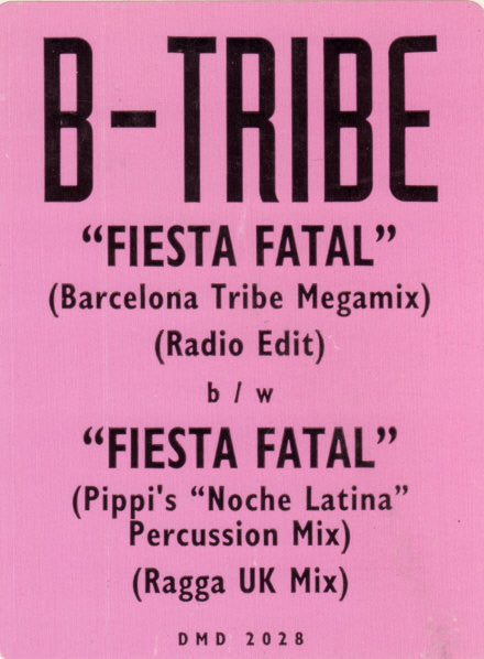 B-Tribe : ¡ Fiesta Fatal ! (12", Promo)