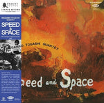Masahiko Togashi - Speed & Space: Concept of Space in Music (Vinyl)