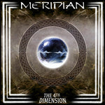 the album cover for The Meridian - The 4th Dimension