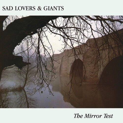 Sad Lovers and Giants - The Mirror Test (Vinyl)