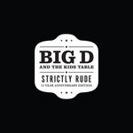 Brain Failure / Big D And The Kids Table - Strictly Rude (Vinyl)