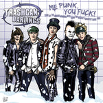 the album cover for Trashcan Darlings - Me Punk You Fuck [Colored Vinyl] (Red)