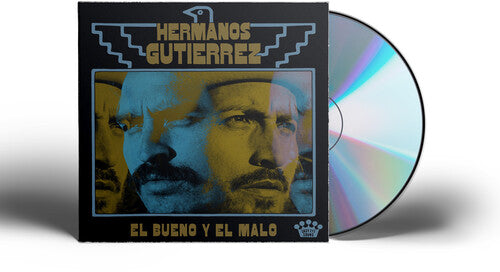 Hermanos Gutierrez - El Bueno Y El Malo (CD)