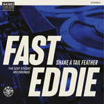 Fast Eddie - Shake A Tail Feather (CD)